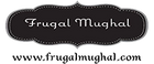 Frugal Mughal
